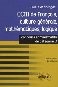 QCM de français, culture générale, mathématiques, logique