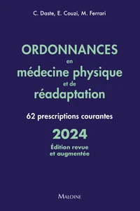 Ordonnances en médecine physique et de réadaptation