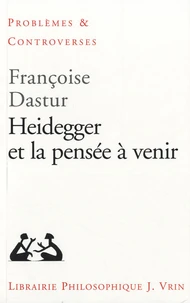 Heidegger et la pensée à venir