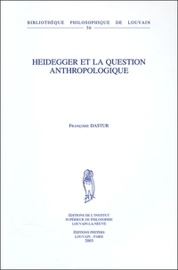 Heidegger et la question anthropologique
