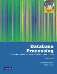 Database Processing - Fundamentals, Design, and Implementation.
