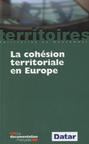  DATAR - La cohésion territoriale en Europe.