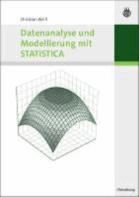Datenanalyse und Modellierung mit STATISTICA.