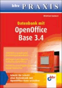 Datenbank mit OpenOffice Base 3.4 - Schritt für Schitt eine Datenbank mit OpenOffice Base erstellen.