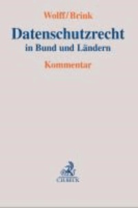 Datenschutzrecht in Bund und Ländern - Grundlagen, Bereichsspezifischer Datenschutz, BDSG - Kommentar.