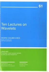 Ten Lectures on Wavelets