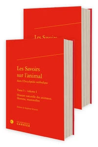 Les Savoirs sur l'animal dans l'"Encyclopédie méthodique"