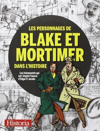 Les personnages de Blake et Mortimer dans l'histoire