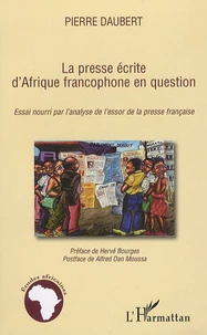 La presse écrite d'Afrique francophone en question