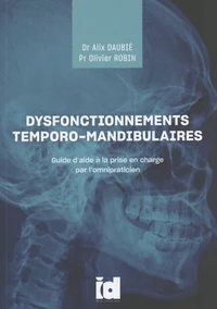 Dysfonctionnements temporo-mandibulaires