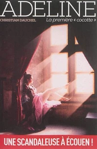 Adeline, la première "cocotte"