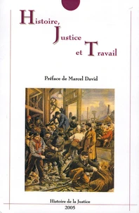 Histoire, Justice et Travail