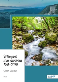 Mémoires d'un Jurassien (1951-2020)
