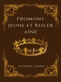 Fromont jeune et risler aîné