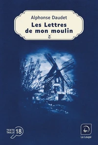 Les lettres de mon moulin