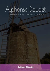Lettres de mon moulin