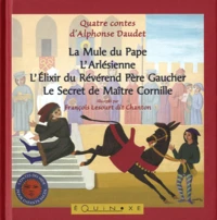 Quatre contes d'Alphonse Daudet