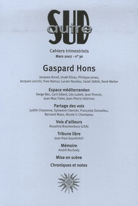 Gaspard Hons et Yves Namur - Autre Sud N° 36, Mars 2007 : Gaspard Hons.