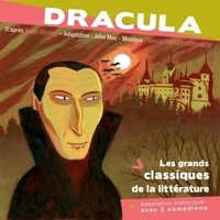 Bram Stoker et John Mac - Dracula. 1 CD audio