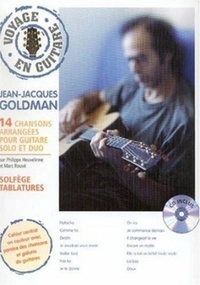 Philippe Heuvelinne et Marc Rouvé - Jean-Jacques Goldman - 14 chansons arrangées pour guitare solo et duo. 1 CD audio