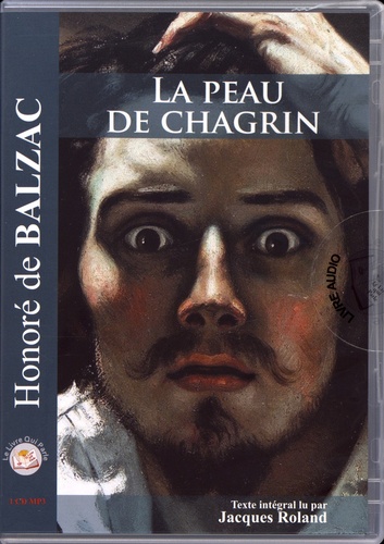 Honoré de Balzac - La peau de chagrin. 1 CD audio MP3