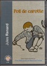 Jules Renard - Poil de carotte. 1 CD audio