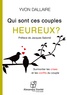 Yvon Dallaire - Qui sont ces couples heureux ? - Surmonter les crises et les conflits du couple. 1 CD audio MP3