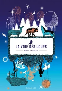 La voie des loups