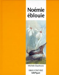 Noémie éblouie