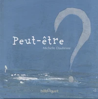 Peut-être ?