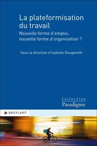 La plateformisation du travail