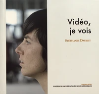 Vidéo, je vois
