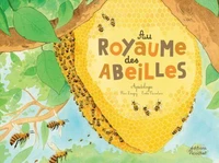 Au royaume des abeilles