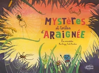 Mystères et toiles d'araignée !