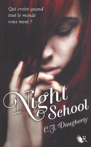Night School Tome 1