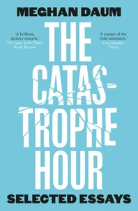 The Catastrophe Hour