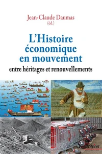 L'Histoire économique en mouvement