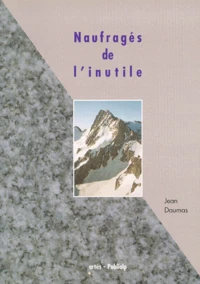 Naufrages De L'Inutile