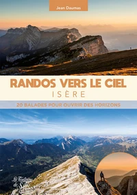 Randos vers le ciel - Isère