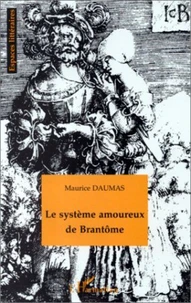 Le système amoureux de Brantôme