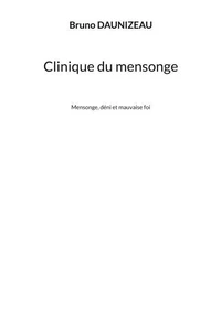 Clinique du mensonge