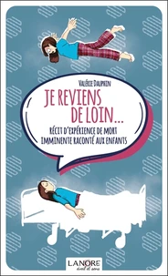 Je reviens de loin...