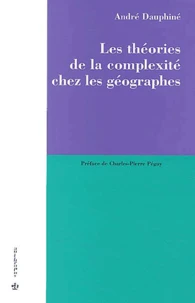 Les théories de la complexité chez les géographes