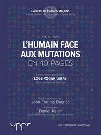 L'humain face aux mutations - En 40 pages
