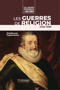 Les guerres de Religion (1562-1598)