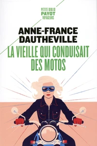 La vieille qui conduisait des motos