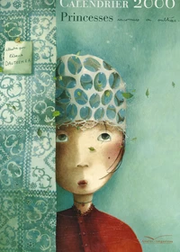 Calendrier Princesses inconnues ou oubliées