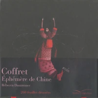 Coffret Ephémère de Chine, Rebecca Dautremer
