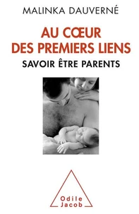 Au coeur des premiers liens