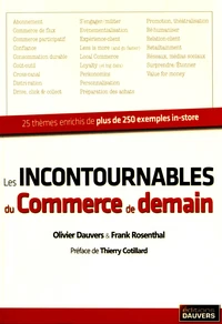 Les incontournables du commerce de demain